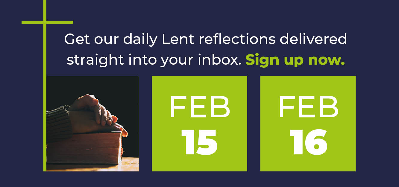 Sign up to Lent Reflections