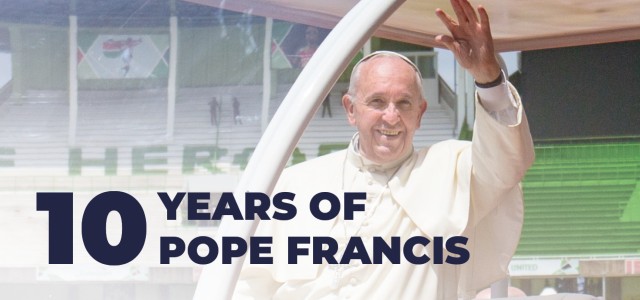 Pope Francis with the text '10 years of Pope Francis'